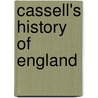 Cassell's History Of England door Onbekend