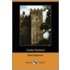 Castle Rackrent (Dodo Press)