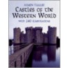 Castles Of The Western World by Armin Tuulse