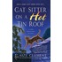 Cat Sitter on a Hot Tin Roof