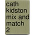 Cath Kidston Mix And Match 2