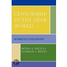 Censorship In The Arab World door Mona A. Nsouli
