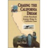 Chasing the California Dream door Lisa F. Wood
