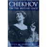 Chekhov On The British Stage door Onbekend