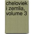 Cheloviek I Zemlia, Volume 3