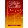 Chemical Property Estimation door Edward J. Baum
