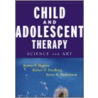 Child And Adolescent Therapy door Robert D. Friedberg