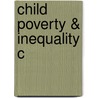 Child Poverty & Inequality C door D. Lindsey