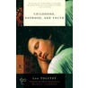 Childhood, Boyhood And Youth door Michael Scammell