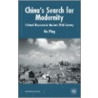China's Search For Modernity by Ping He