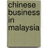 Chinese Business In Malaysia