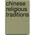 Chinese Religious Traditions