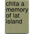 Chita A Memory Of Lat Island