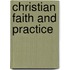 Christian Faith And Practice
