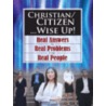 Christian/Citizen...Wise Up! door Sylvanus J. Diel