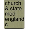 Church & State Mod England C by Leo F. Solt