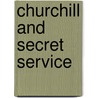 Churchill and Secret Service door David Strafford
