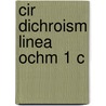Cir Dichroism Linea Ochm 1 C door Alison Rodger