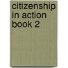 Citizenship In Action Book 2 by Peter Norton