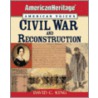 Civil War And Reconstruction door David C. King