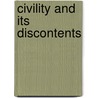 Civility and Its Discontents by Unknown