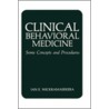 Clinical Behavioral Medicine door Ian E. Wickramasekera