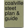 Coalville Steet Plan & Guide door Onbekend