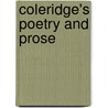 Coleridge's Poetry And Prose door Samuel Taylor Coleridge