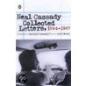 Collected Letters, 1944-1967 door Neal Cassady