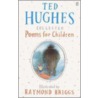 Collected Poems For Children door Ted Hughes