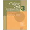 College Oral Communication 3 by Patricia Byrd