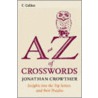 Collins A To Z Of Crosswords by Jonathan Crowther