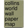 Collins World Wall Paper Map door Onbekend