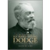Colonel Richard Irving Dodge door Wayne R. Kime