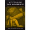 Colonialism Past and Present door Gustavo Verdesio