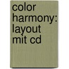 Color Harmony: Layout Mit Cd door Terry Marks