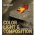 Color, Light And Composition