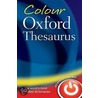 Colour Oxford Thesaurus 3e X by Unknown