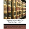 Commentaries on American Law door Theophilus Parsons
