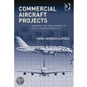 Commercial Aircraft Projects door Hans-henrich Altfeld