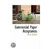 Commercial Paper Acceptances by W.H. Kniffin