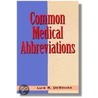 Common Medical Abbreviations door Luis R. Desousa