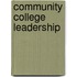Community College Leadership