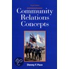Community Relations Concepts door Denny F. Pace