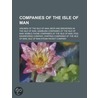 Companies Of The Isle Of Man door Onbekend