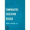 Comparative Education Reader by Edward R. Beauchamp