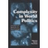 Complexity in World Politics