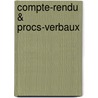 Compte-Rendu & Procs-Verbaux by Dauphin