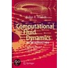 Computational Fluid Dynamics door John F. Wendt