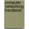Computer Networking Handbook door Ali Jahangiri
